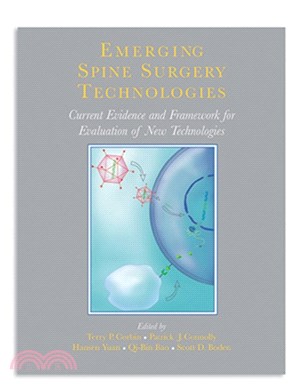 Emerging Spine Surgery Technologies：Current Evidence and Framework for Evaluation of New Technologies