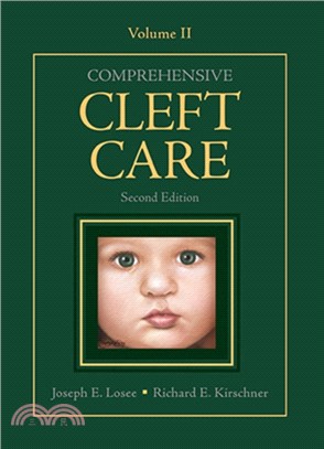 Comprehensive Cleft Care, Second Edition: Volume Two