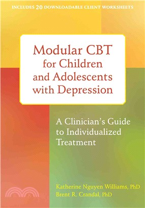 Modular CBT for Children and Adolescents With Depression ─ A Clinician's Guide to Individualized Treatment