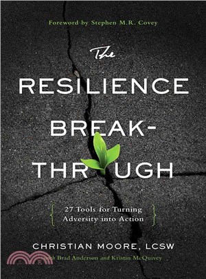 Resilience Breakthrough ― 27 Tools for Turning Adversity into Action