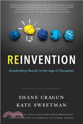 Reinvention ─ Accelerating Results in the Age of Disruption