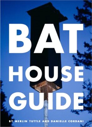 Bat House Guide