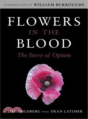 Flowers in the Blood ─ The Story of Opium