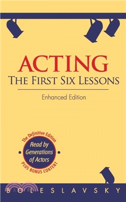 Acting：The First Six Lessons