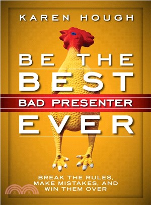 Be the best bad presenter ev...