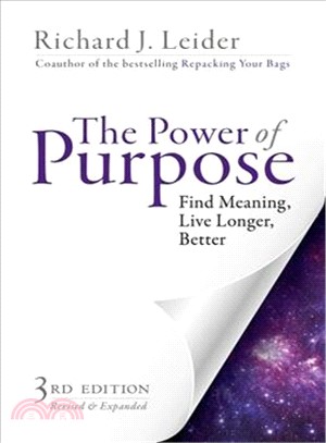 The Power of Purpose ─ Find Meaning, Live Longer, Better