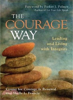 The courage way :leading and...