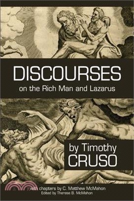 Discourses on the Rich Man and Lazarus