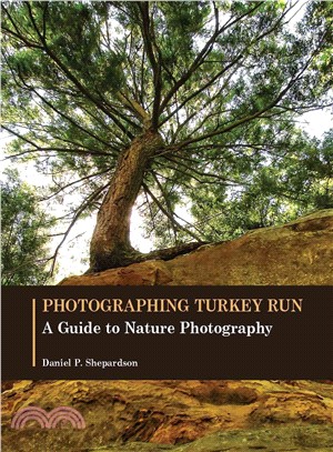Photographing Turkey Run ― A Guide to Nature Photography