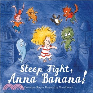 Sleep tight, Anna Banana! /