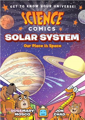Solar System ― Our Place in Space (Science Comics)