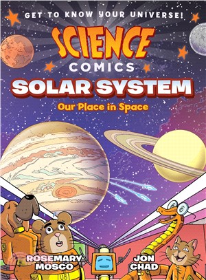 Science Comics Solar System ― Our Place in Space