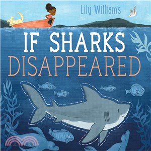 If Sharks Disappeared