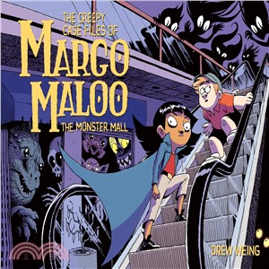 The Creepy Case Files of Margo Maloo - the Monster Mall