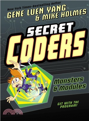 Secret Coders 6 ― Monsters & Modules