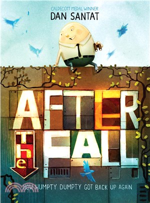 After the fall :how Humpty D...