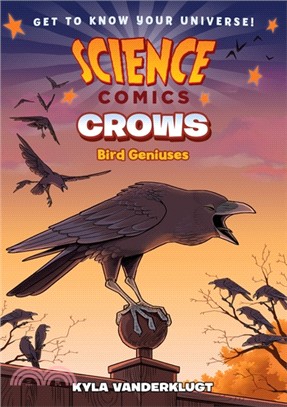 Crows － Genius Birds (Science Comics)