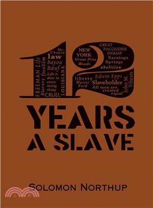 12 Years a Slave ─ A Citizen of New York, Kidnapped in Washington City in 1841, and Rescued in 1853, from a Cotton Plantation Near the Red River, in Louisiana
