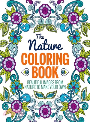 The Nature Adult Coloring Book