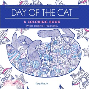 Day of the Cat Adult Coloring Book ─ A Coloring Book With Hidden Pictures