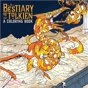 A Bestiary of Tolkien Coloring ─ A Coloring Book