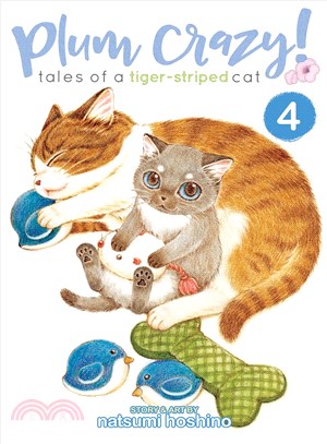 Plum Crazy! Tales of a Tiger-striped Cat 4