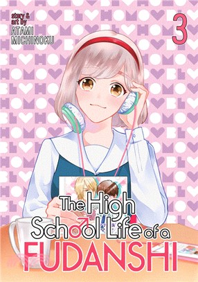 The High School Life of a Fudanshi 3