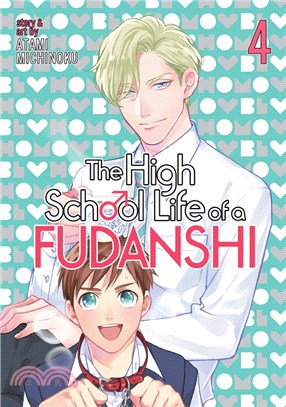 The High School Life of a Fudanshi 4