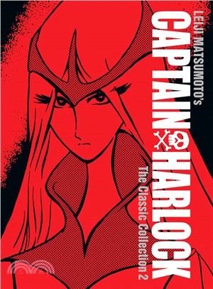 Captain Harlock - the Classic Collection 2