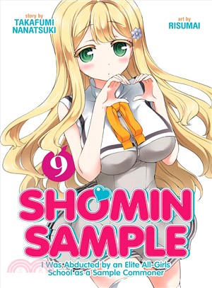 Shomin Sample - I Was Abducted by an Elite All-girls School As a Sample Commoner 9