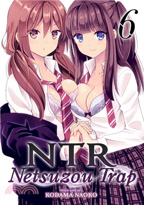 Ntr - Netsuzou Trap 6