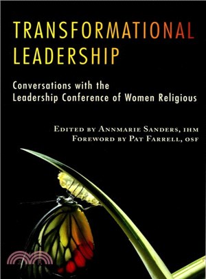 Transformational Leadership ─ Conversations With the Leadership Conference of Women Religious