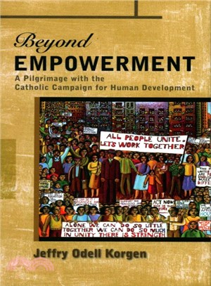 Beyond Empowerment ― A Pilgrimage With the Catholic Campaign for Human Development