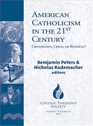 American Catholicism in the 21st Century ― Crossroads, Crisis, or Renewal?