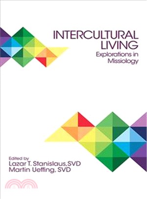 Intercultural Living ― Explorations in Missiology