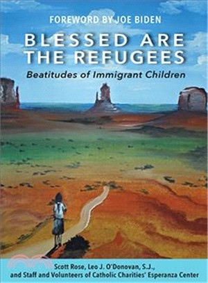 Blessed Are the Refugees ― Beatitudes of Immigrant Children