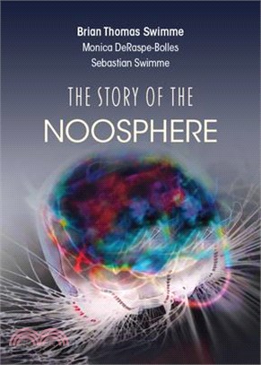 The Story of the Noosphere