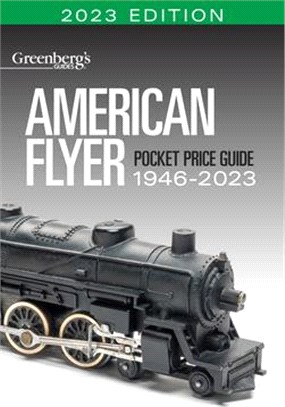 American Flyer Pocket Price Guide 1946-2023