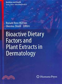 Bioactive Dietary Factors and Plant Extracts in Dermatology