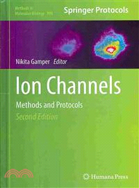 Ion Channels ― Methods and Protocols