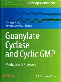 Guanylate Cyclase and Cyclic Gmp ― Methods and Protocols