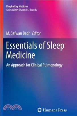 Essentials of Sleep Medicine：An Approach for Clinical Pulmonology