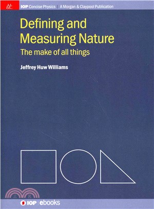Defining and Measuring Nature ― The Make of All Things