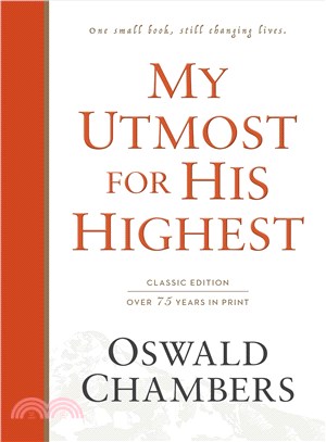 My Utmost for His Highest ─ Classic Edition