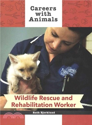 Wildlife Rescue and Rehabilitation Worker