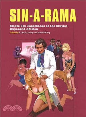 Sin-a-rama ― Sleaze Sex Paperbacks of the Sixties