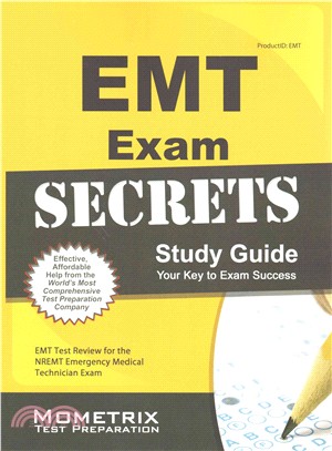 Emt Exam Secrets ― Emt Test Review for the Nremt Emergency Medical Technician Exam