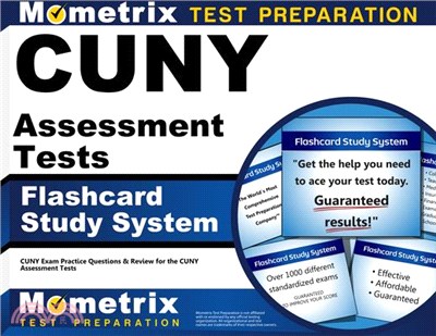 Cuny Assessment Tests Study System ― Cuny Exam Practice Questions and Review for the Cuny Assessment Tests