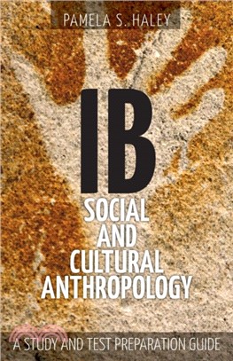 IB Social and Cultural Anthropology：A Study and Test Preparation Guide