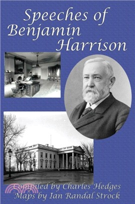 Speeches of Benjamin Harrison